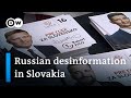 Why Russia&#39;s propaganda seems to be quite effective in Slovakia | DW News