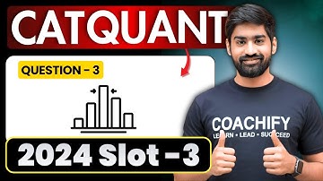 🔥 CAT 2024 Quants Slot 3 Question 3 Solved | Crack CAT