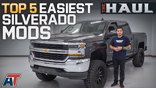 Top 5 Easiest Mods For Your 20142018 Chevy Silverado  The Haul