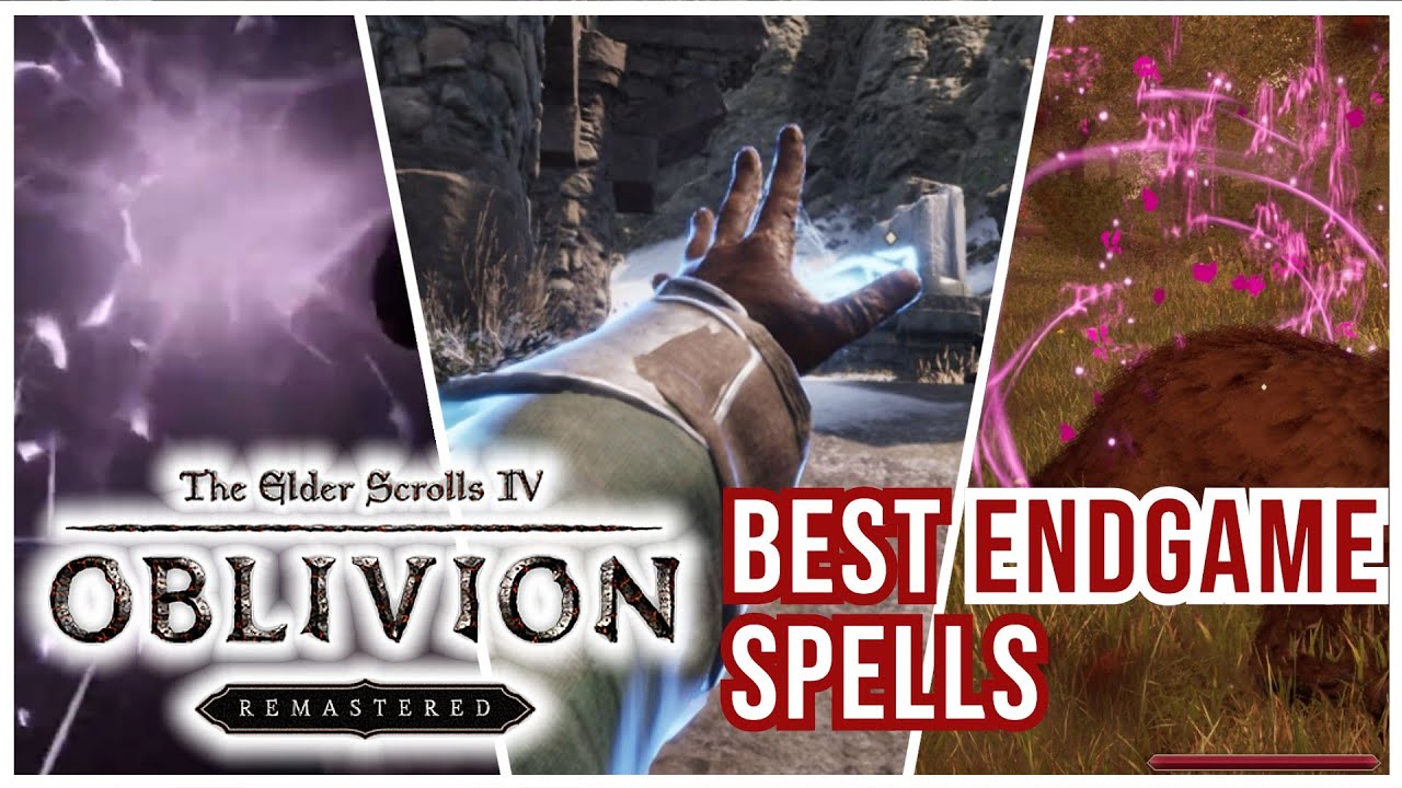Oblivion Remastered Best Endgame Spells Ranked! YouTube