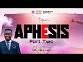 DOMINION SERVICE || APHESIS: PART 2 || 24TH SEPTEMBER, 2025