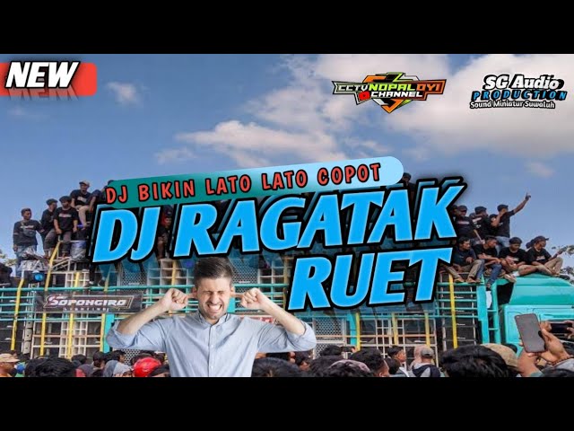 DJ RAGATAK CAMPURAN RUET DI JAMIN TETANGGA MARAH‼️BY SG PRODUCTION class=