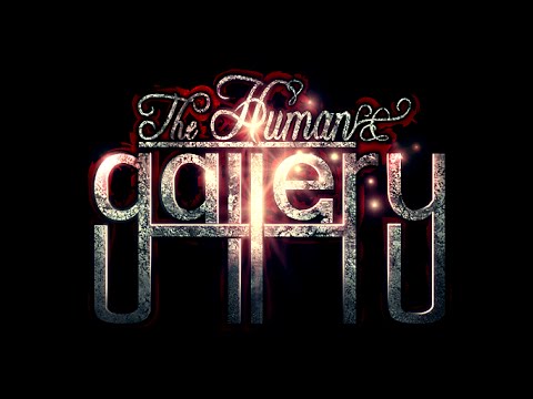 The Human Gallery - Announcement Teaser