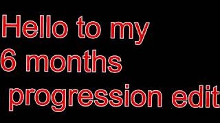 6 months scoot progression edit
