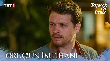 Oruç, Sevcan’la nişanlanmak istemiyor - Taşacak Bu Deniz 1. Bölüm @trt1