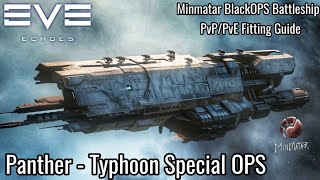 EVE Echoes - Panther BlackOPS Battleship (Typhoon Special Ops) - PvP/PvE Fitting Guide - Mach 2.0