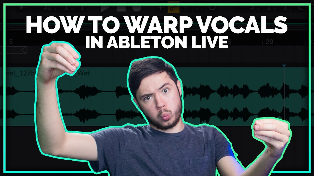 How To Warp Vocals In Ableton Live (2018) - YouTube