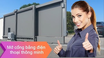 Cổng tự động, cửa tự động, điều khiển bằng điện thoại - Automatic gate, automatic door