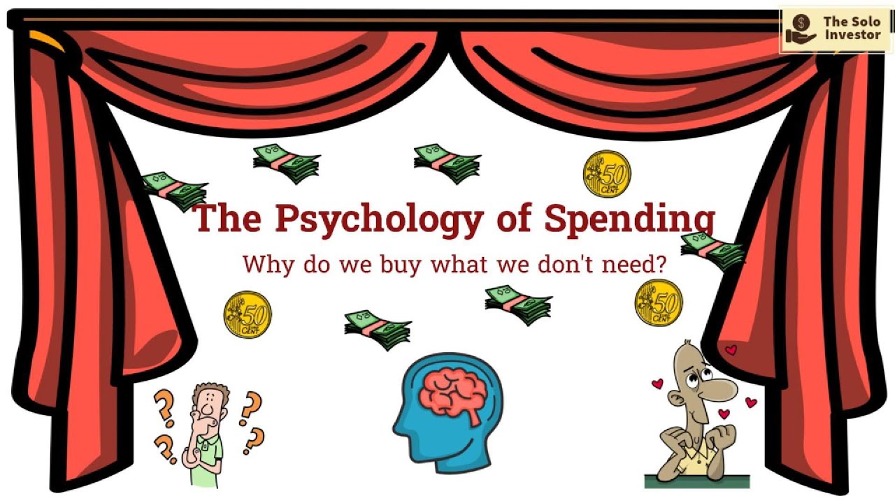 The Psychology of Spending | Why We Buy What We Don’t Need - YouTube