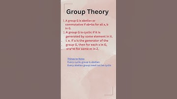 Group Theory: Cyclic and Abelian Groups