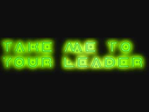 Take Me to Your Leader - Destroy Me (Demo) (Andy's...