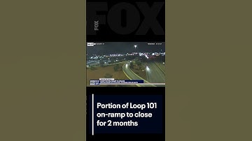Portion of Loop 101 on-ramp to close for 2 months | FOX 10 Phoenix
