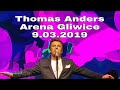 Thomas Anders &amp; Modern Talking Band Arena Gliwice 9.03.2019 (pryw.video)