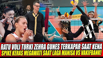 RATU VOLI TURKI ZEHRA GUNES TERKAPAR SAAT KENA SPIKE KERAS MEGAWATI SAAT LAGA MANISA VS VAKIFBANK🔥