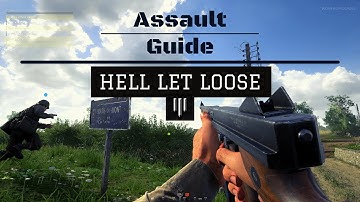 Hell Let Loose | Assault Guide
