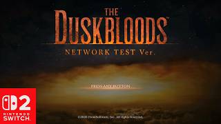 The Duskbloods: Main Menu Theme - Network Test Ver. [SW2]
