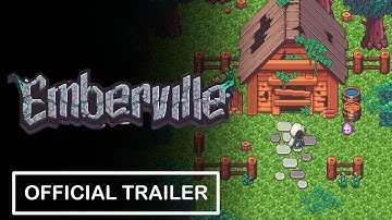 Emberville - Official Trailer