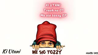 Munta Dee  Kiutani track 1    Me Sio Tozzy Ep