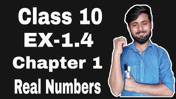 Class 10 | Chapter 1 | EX-1.4 | Real numbers | Maths