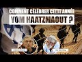 Comment clbrer cette anne  yom haatzmaout  