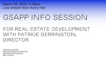 GSAPP Info Session: Real Estate Development