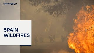 Fires ravage Spain as PM warns 'difficult hours ahead'