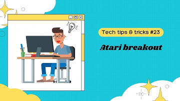 Tech Tips and Tricks #23|GOOGLE ATARI BREAKOUT GAME | MUST WATCH |USEFUL TRICKS | atari breakout