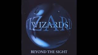 WIZARDS  -  Beyond The Sight - 1998 - Full album