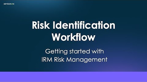 IRM Risk Management: Risk Identification Workflow