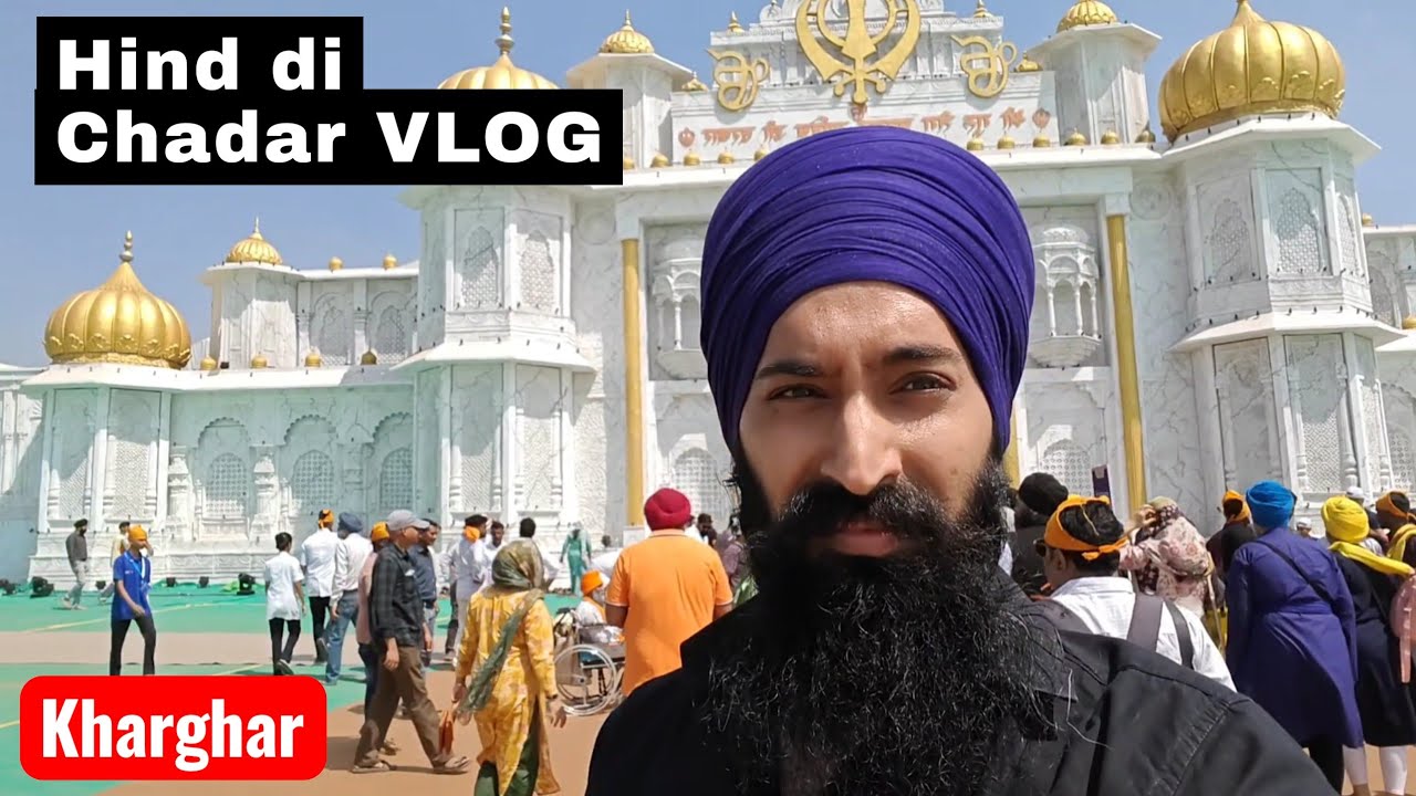 HIND DI CHADAR | Sri Guru Tegh Bahadur Sahib ji’s 350th Shaheedi Kharghar Vlog Hindi