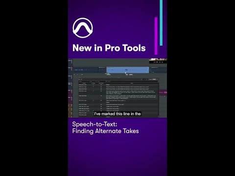 Speech-to-text in Pro Tools: Finding alternate takes