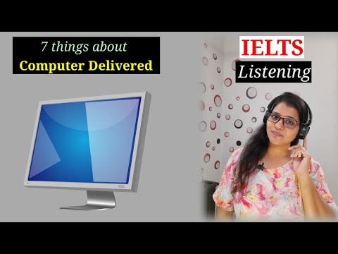 7 Things To Know About Computer-Delivered Ielts Listening Test In 2022 | Learn With Preeti Bedi