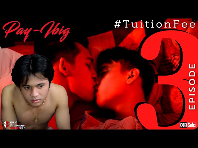 PAY-IBIG | EPISODE 3: #TUITIONFEE [INTL SUBS]