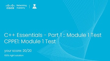 C++ Essentials - Part 1 :: Module 1 Test  | CISCO NETACAD CPPE1 2023 #cisco #vu #module1