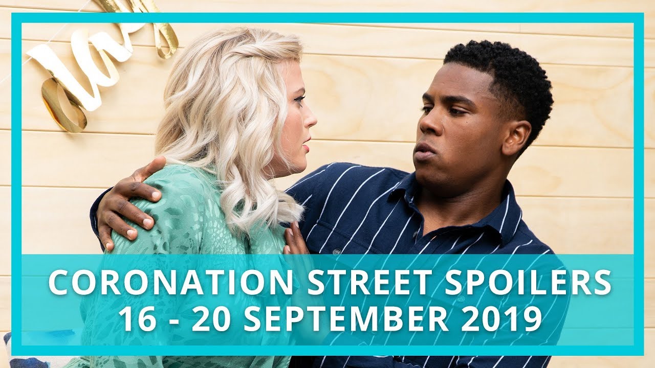 Coronation Street (Corrie) spoilers: 16-20 September 2019 spoilers bachelorette