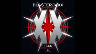 Video thumbnail of "Blasterjaxx - Seth (Extended Mix)"