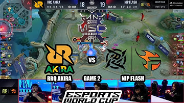 MSC X EWC | NIP FLASH VS RRQ AKIRA MSC GROUP STAGE BO2 GAME 2 ESPORTS WORLD CUP