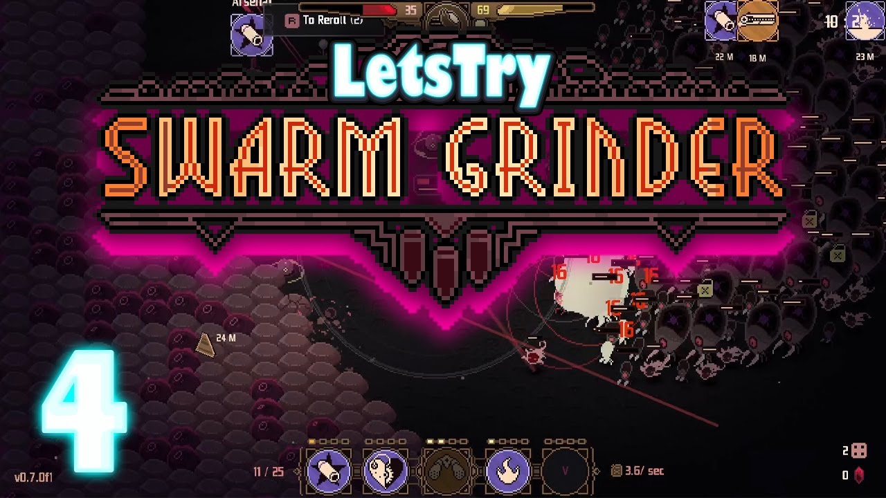 Trying to Beat the Game, Swarm Grinder Ep 4