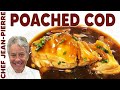 Poached Cod Oriental Style  | Chef Jean-Pierre