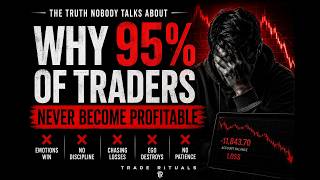 Why 95% of Traders Never Become Profitable