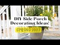 SPRING 2022 SIDE PORCH MAKEOVER & DECORATING IDEAS! DIY COURTYARD AREA/BLUU