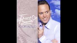 Frans Bauer Op Zoek Naar Mijn Geluk - Voor Altijd 2006