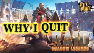 Why I Quit | Raid Shadow Legends | Lets talk about it!