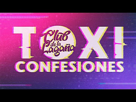 TOXIconfesiones El Club de la Lagaña