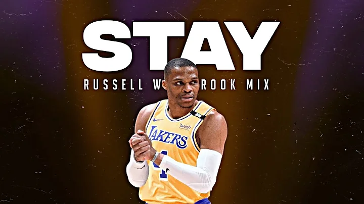 Russell Westbrook Mix - "Stay" feat. The Kid LAROI...