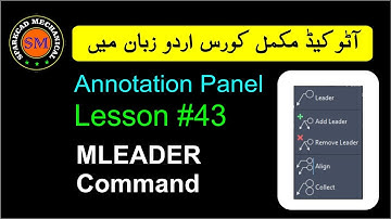 #43 Mleader Command In AutoCAD In Hindi/Urdu | Leader Command In AutoCAD | Multileader  AutoCAD 2020