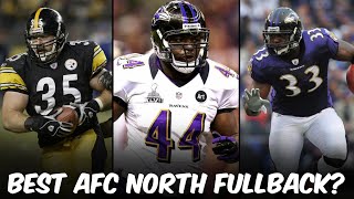 Best All-Time AFC North Fullback: Dan Kreider, Vanta Leach, or Le’Ron McClain