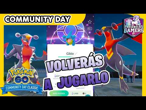 📢 5 REASONS NOT TO MISS THE GIBLE COMMUNITY DAY CLASSIC (EVEN IF YOU ALREADY HAVE IT) | Pokémon GO