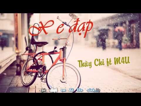 Xe Dap  song and lyrics by Thùy Chi  Spotify