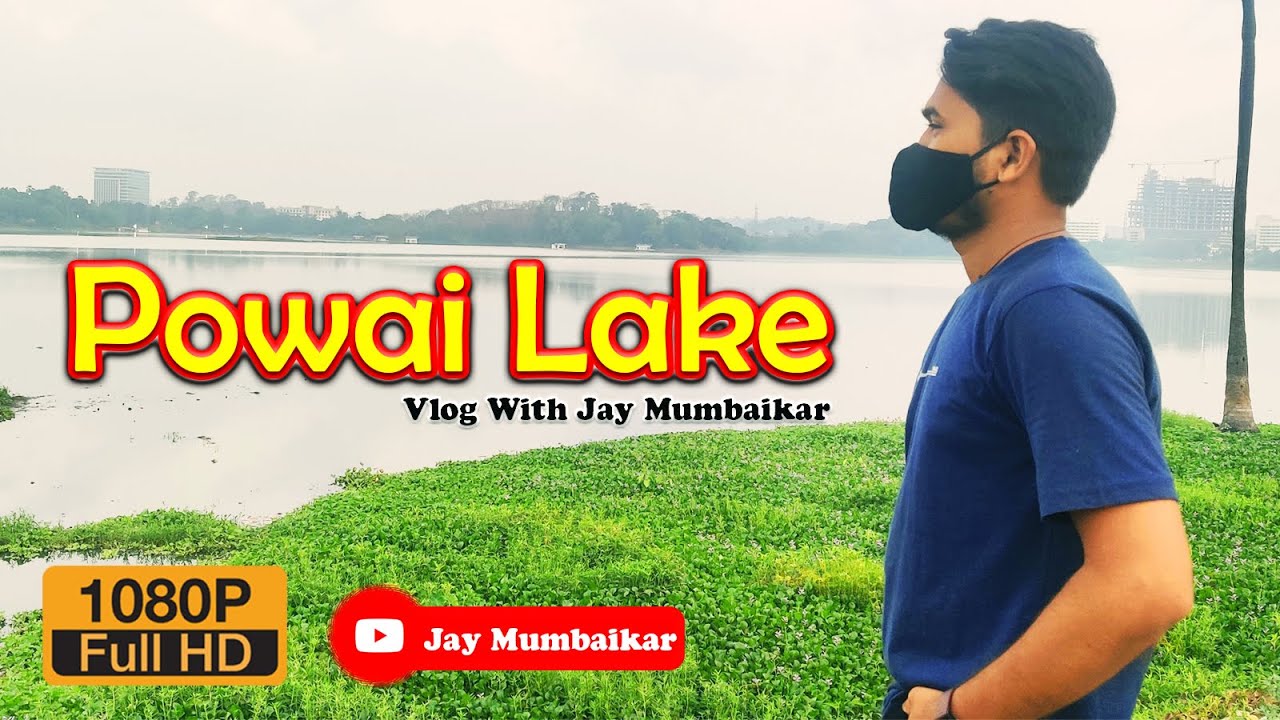 Powai Lake || Vlog with Jay Mumbaikar || Mumbai Powai - Ride With Rv Sharma & Jay Tiwari
